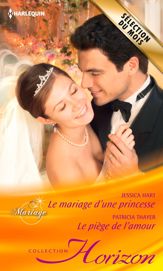 Le mariage d'une princesse - Le piège de l'amour - 15 Jun 2013