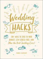 Wedding Hacks - 17 Nov 2020