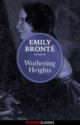 Wuthering Heights (Diversion Classics) - 21 Jul 2015