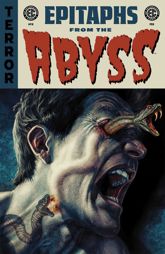 EC Epitaphs from the Abyss #8 - 19 Feb 2025