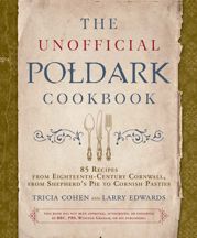 The Unofficial Poldark Cookbook - 1 May 2018