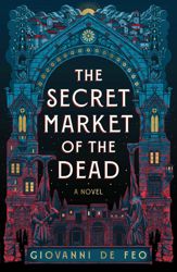 The Secret Market of the Dead - 8 Jul 2025