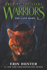 Warriors: Omen of the Stars #6: The Last Hope - 3 Apr 2012