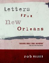Letters from New Orleans - 16 Aug 2010