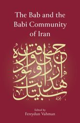 The Bab and the Babi Community of Iran - 5 Nov 2020