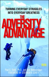 The Adversity Advantage - 21 Feb 2012