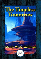 Timeless Tomorrow - 1 May 2023