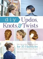 DIY Updos, Knots, & Twists - 2 Oct 2015