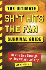 The Ultimate Sh*t Hits the Fan Survival Guide - 25 Jul 2017