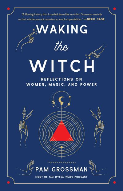 Waking the Witch