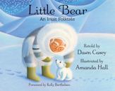 Little Bear: An Inuit Folktale - 1 Jan 2022