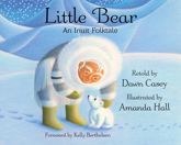 Little Bear: An Inuit Folktale - 1 Jan 2022