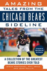 Amazing Tales from the Chicago Bears Sideline - 5 Sep 2017