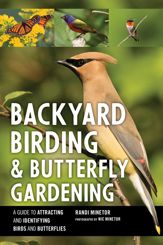 Backyard Birding and Butterfly Gardening - 15 Aug 2022