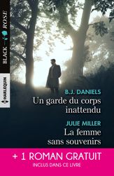 Un garde du corps inattendu - La femme sans souvenirs - Un amour menacé - 1 Nov 2017