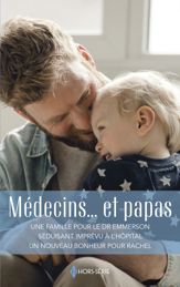 Médecins... et papas - 1 Jan 2022