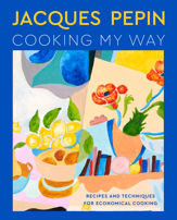 Jacques Pépin Cooking My Way - 26 Sep 2023