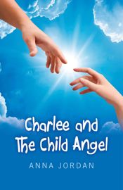 Charlee And The Child Angel - 26 Apr 2013