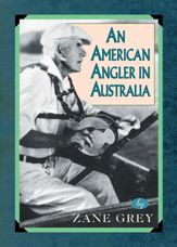 An American Angler In Australia - 14 Mar 2002