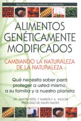 Alimentos Genéticamente Modificados: Cambiando la Naturaleza de la Naturaleza - 10 Sep 2003