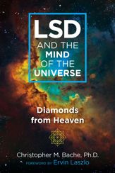 LSD and the Mind of the Universe - 26 Nov 2019