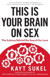 This Is Your Brain On Sex - 3 Jan 2012