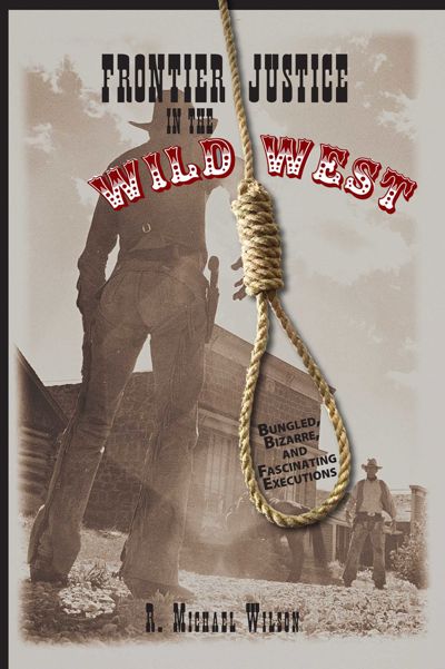 Frontier Justice in the Wild West