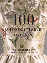 100 Unforgettable Dresses - 6 Mar 2012