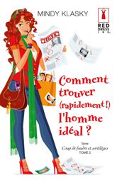 Comment trouver (rapidement !) l'homme idéal ? - 1 Nov 2014