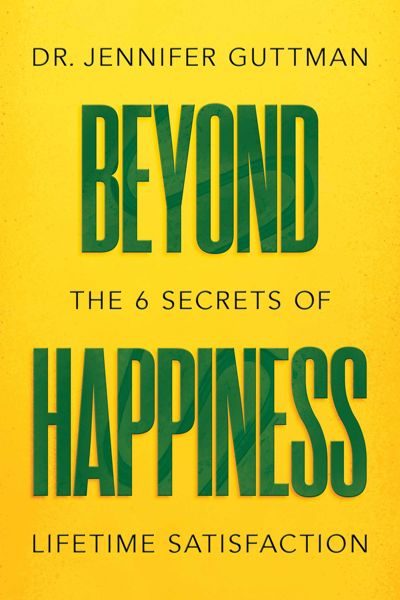 Beyond Happiness
