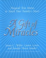 A Gift Of Miracles - 4 Jan 2011