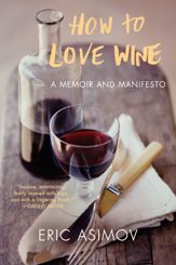 How to Love Wine - 16 Oct 2012