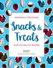 Naturally Delicious Snacks & Treats - 26 Oct 2018