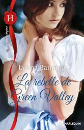 La rebelle de Green Valley - 1 Oct 2012