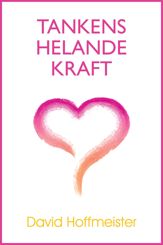 Tankens Helande Kraft - 1 Jun 2014