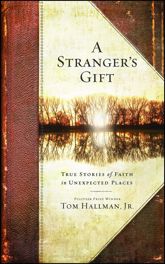 A Stranger's Gift - 3 Apr 2012