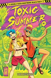 Toxic Summer #1 - 1 May 2024