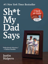 Sh*t My Dad Says - 4 May 2010