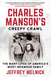 Charles Manson's Creepy Crawl - 23 Jul 2019