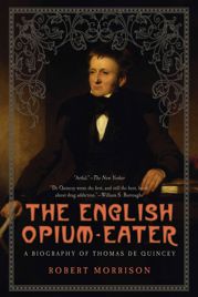 The English Opium-Eater - 15 Feb 2012