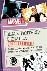 Black Panther: T'Challa Declassified - 9 Apr 2024