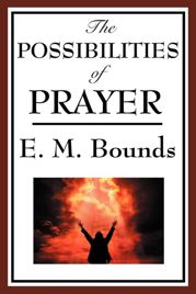 The Possibility of Prayer - 15 Apr 2013