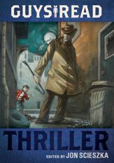 Guys Read: Thriller - 20 Sep 2011