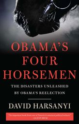 Obama's Four Horsemen - 4 Mar 2013