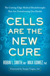 Cells Are the New Cure - 24 Oct 2017