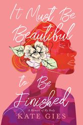 It Must Be Beautiful to Be Finished - 4 Feb 2025