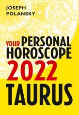 Taurus 2022: Your Personal Horoscope - 27 May 2021