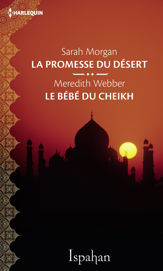 La promesse du désert - Le bébé du cheikh - 1 Mar 2019