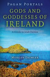 Pagan Portals - Gods and Goddesses of Ireland - 9 Dec 2016