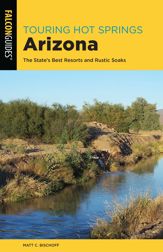 Touring Hot Springs Arizona - 22 Aug 2019